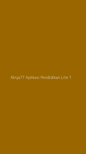 Tampilan Antarmuka Aplikasi Ninja77 Aplikasi Pendidikan Lite - 1
