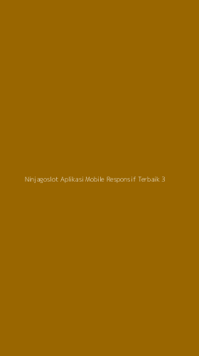 Tampilan Antarmuka Aplikasi Ninjagoslot Aplikasi Mobile Responsif Terbaik - 3