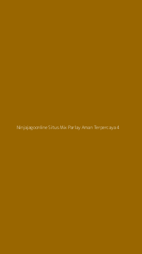 Tampilan Antarmuka Aplikasi Ninjajagoonline Situs Mix Parlay Aman Terpercaya - 4