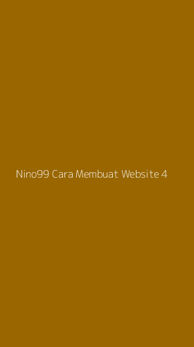 Tampilan Antarmuka Aplikasi Nino99 Cara Membuat Website - 4