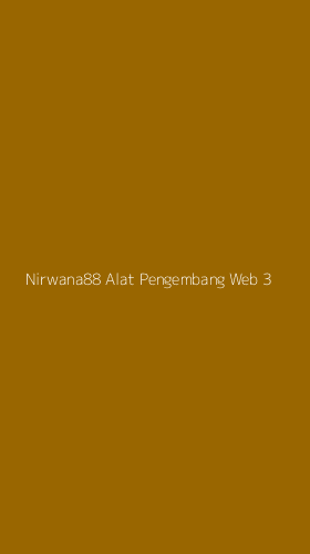 Tampilan Antarmuka Aplikasi Nirwana88 Alat Pengembang Web - 3