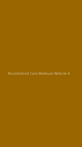 Tampilan Antarmuka Aplikasi Nissinbetslot Cara Membuat Website - 4