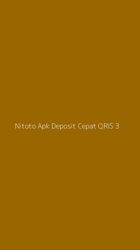 Tampilan Antarmuka Aplikasi Nitoto Apk Deposit Cepat Qris - 3