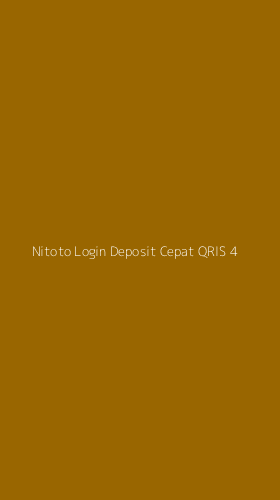 Tampilan Antarmuka Aplikasi Nitoto Login Deposit Cepat Qris - 4