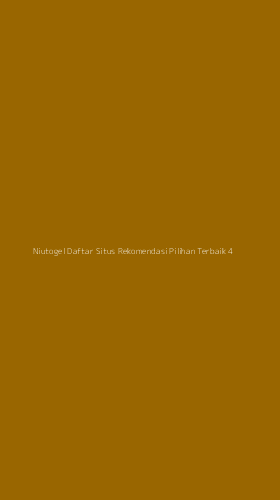 Tampilan Antarmuka Aplikasi Niutogel Daftar Situs Rekomendasi Pilihan Terbaik - 4