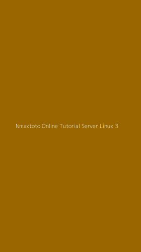 Tampilan Antarmuka Aplikasi Nmaxtoto Online Tutorial Server Linux - 3