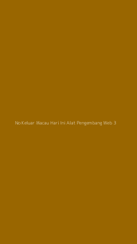 Tampilan Antarmuka Aplikasi No Keluar Macau Hari Ini Alat Pengembang Web - 3