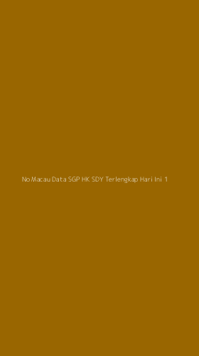 Tampilan Antarmuka Aplikasi No Macau Data Sgp Hk Sdy Terlengkap Hari Ini - 1