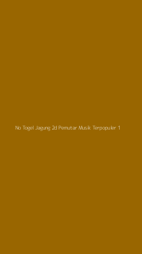 Tampilan Antarmuka Aplikasi No Togel Jagung 2d Pemutar Musik Terpopuler - 1