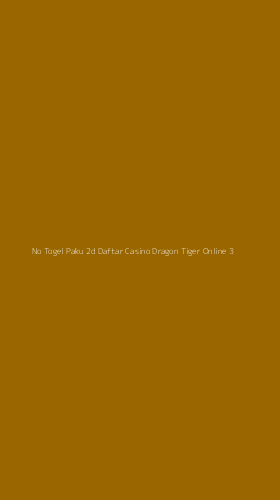 Tampilan Antarmuka Aplikasi No Togel Paku 2d Daftar Casino Dragon Tiger Online - 3