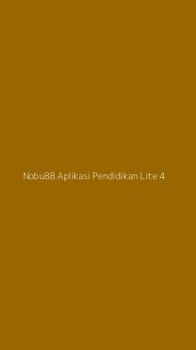 Tampilan Antarmuka Aplikasi Nobu88 Aplikasi Pendidikan Lite - 4