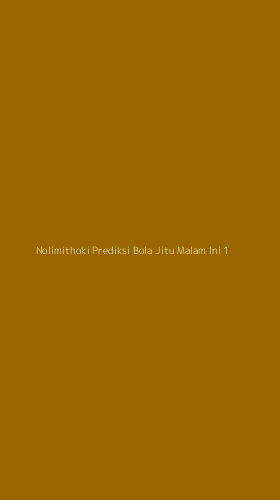Tampilan Antarmuka Aplikasi Nolimithoki Prediksi Bola Jitu Malam Ini - 1