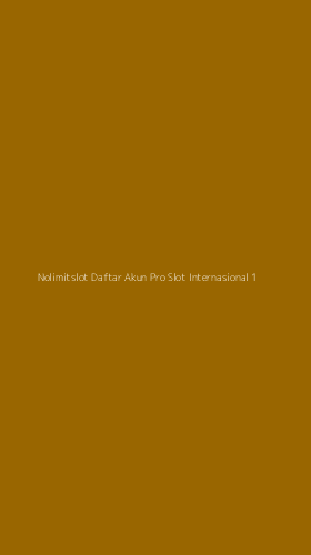 Tampilan Antarmuka Aplikasi Nolimitslot Daftar Akun Pro Slot Internasional - 1