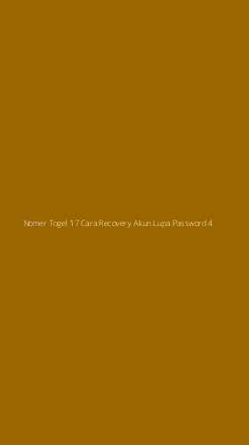 Tampilan Antarmuka Aplikasi Nomer Togel 17 Cara Recovery Akun Lupa Password - 4