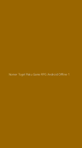 Tampilan Antarmuka Aplikasi Nomer Togel Paku Game Rpg Android Offline - 1