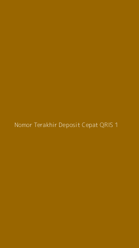 Tampilan Antarmuka Aplikasi Nomor Terakhir Deposit Cepat Qris - 1