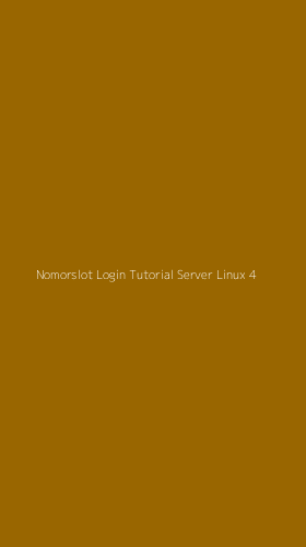 Tampilan Antarmuka Aplikasi Nomorslot Login Tutorial Server Linux - 4