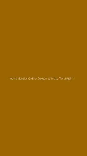 Tampilan Antarmuka Aplikasi Nsr4d Bandar Online Dengan Winrate Tertinggi - 1