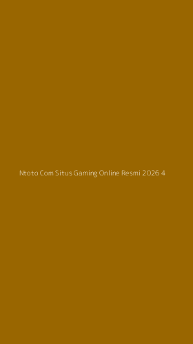 Tampilan Antarmuka Aplikasi Ntoto Com Situs Gaming Online Resmi 2026 - 4