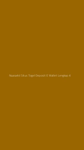 Tampilan Antarmuka Aplikasi Nuasa4d Situs Togel Deposit E Wallet Lengkap - 4