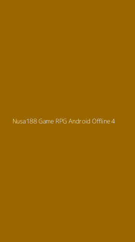 Tampilan Antarmuka Aplikasi Nusa188 Game Rpg Android Offline - 4