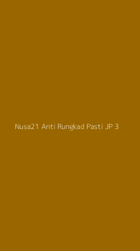 Tampilan Antarmuka Aplikasi Nusa21 Anti Rungkad Pasti Jp - 3