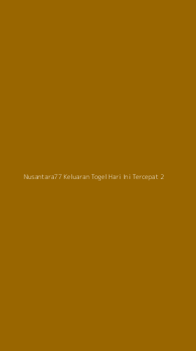 Tampilan Antarmuka Aplikasi Nusantara77 Keluaran Togel Hari Ini Tercepat - 2