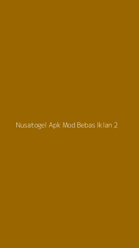 Tampilan Antarmuka Aplikasi Nusatogel Apk Mod Bebas Iklan - 2