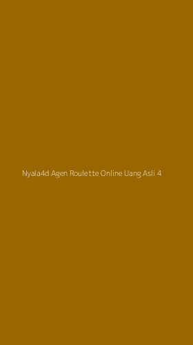 Tampilan Antarmuka Aplikasi Nyala4d Agen Roulette Online Uang Asli - 4