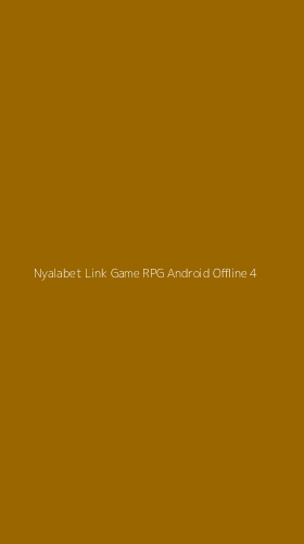 Tampilan Antarmuka Aplikasi Nyalabet Link Game Rpg Android Offline - 4
