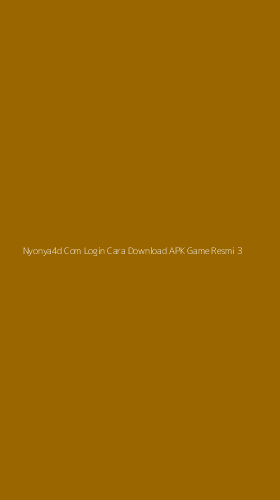 Tampilan Antarmuka Aplikasi Nyonya4d Com Login Cara Download Apk Game Resmi - 3
