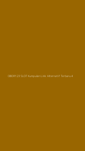Tampilan Antarmuka Aplikasi Obor123 Slot Kumpulan Link Alternatif Terbaru - 4