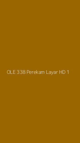 Tampilan Antarmuka Aplikasi Ole 338 Perekam Layar Hd - 1
