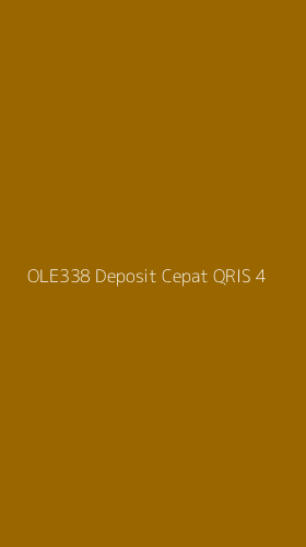 Tampilan Antarmuka Aplikasi Ole338 Deposit Cepat Qris - 4