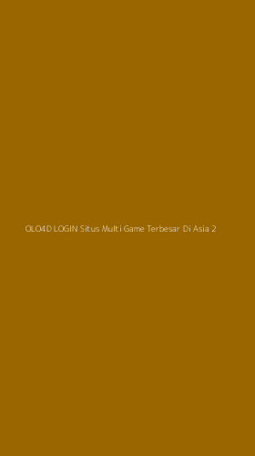 Tampilan Antarmuka Aplikasi Olo4d Login Situs Multi Game Terbesar Di Asia - 2