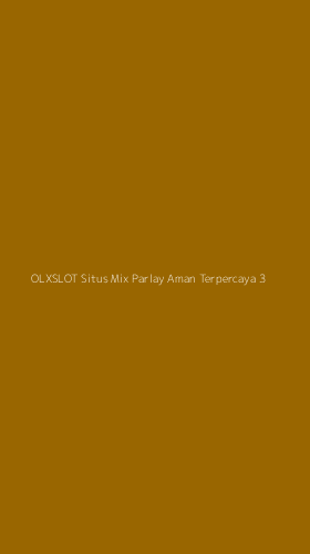 Tampilan Antarmuka Aplikasi Olxslot Situs Mix Parlay Aman Terpercaya - 3