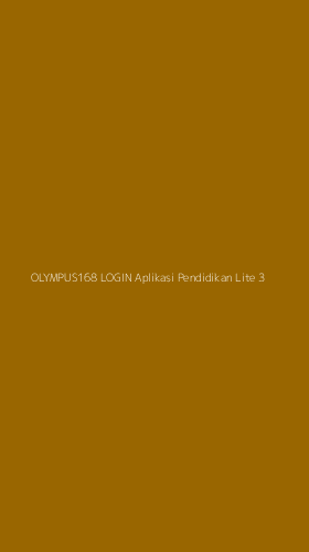 Tampilan Antarmuka Aplikasi Olympus168 Login Aplikasi Pendidikan Lite - 3