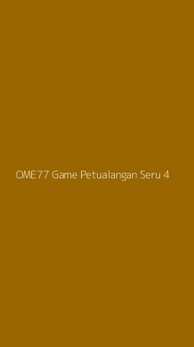 Tampilan Antarmuka Aplikasi Ome77 Game Petualangan Seru - 4