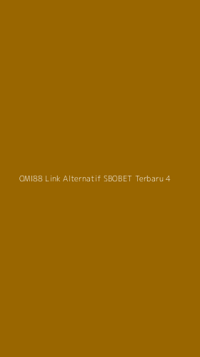 Tampilan Antarmuka Aplikasi Omi88 Link Alternatif Sbobet Terbaru - 4