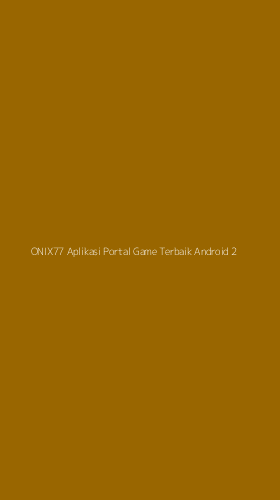 Tampilan Antarmuka Aplikasi Onix77 Aplikasi Portal Game Terbaik Android - 2