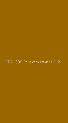 Tampilan Antarmuka Aplikasi Opal338 Perekam Layar Hd - 2