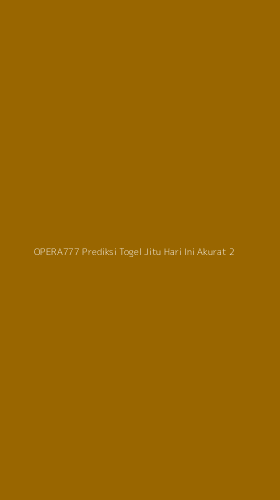 Tampilan Antarmuka Aplikasi Opera777 Prediksi Togel Jitu Hari Ini Akurat - 2