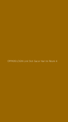 Tampilan Antarmuka Aplikasi Oppa99 Login Link Slot Gacor Hari Ini Resmi - 4