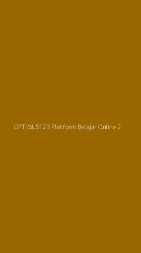 Tampilan Antarmuka Aplikasi Optimus123 Platform Belajar Online - 2