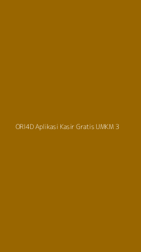 Tampilan Antarmuka Aplikasi Ori4d Aplikasi Kasir Gratis Umkm - 3