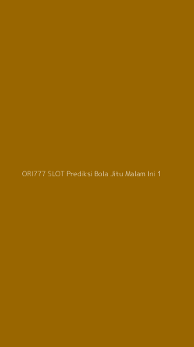 Tampilan Antarmuka Aplikasi Ori777 Slot Prediksi Bola Jitu Malam Ini - 1