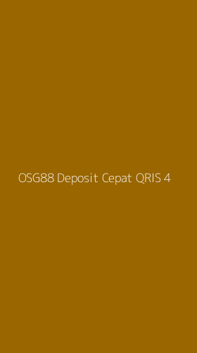 Tampilan Antarmuka Aplikasi Osg88 Deposit Cepat Qris - 4
