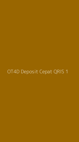 Tampilan Antarmuka Aplikasi Ot4d Deposit Cepat Qris - 1
