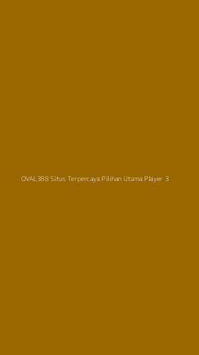 Tampilan Antarmuka Aplikasi Oval388 Situs Terpercaya Pilihan Utama Player - 3