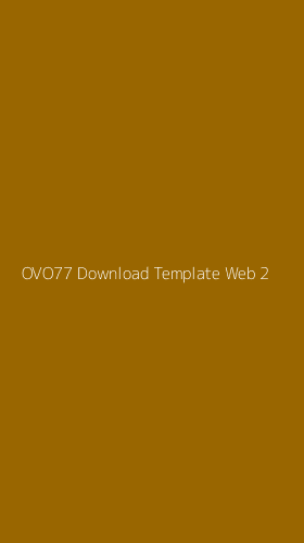 Tampilan Antarmuka Aplikasi Ovo77 Download Template Web - 2
